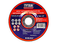 Круг шлифовальный TYTAN Professional по металлу и нержавеющей стали 125х6,0х22,22 5/150
